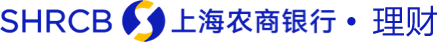 SHRCB上海农商银行 • 理财